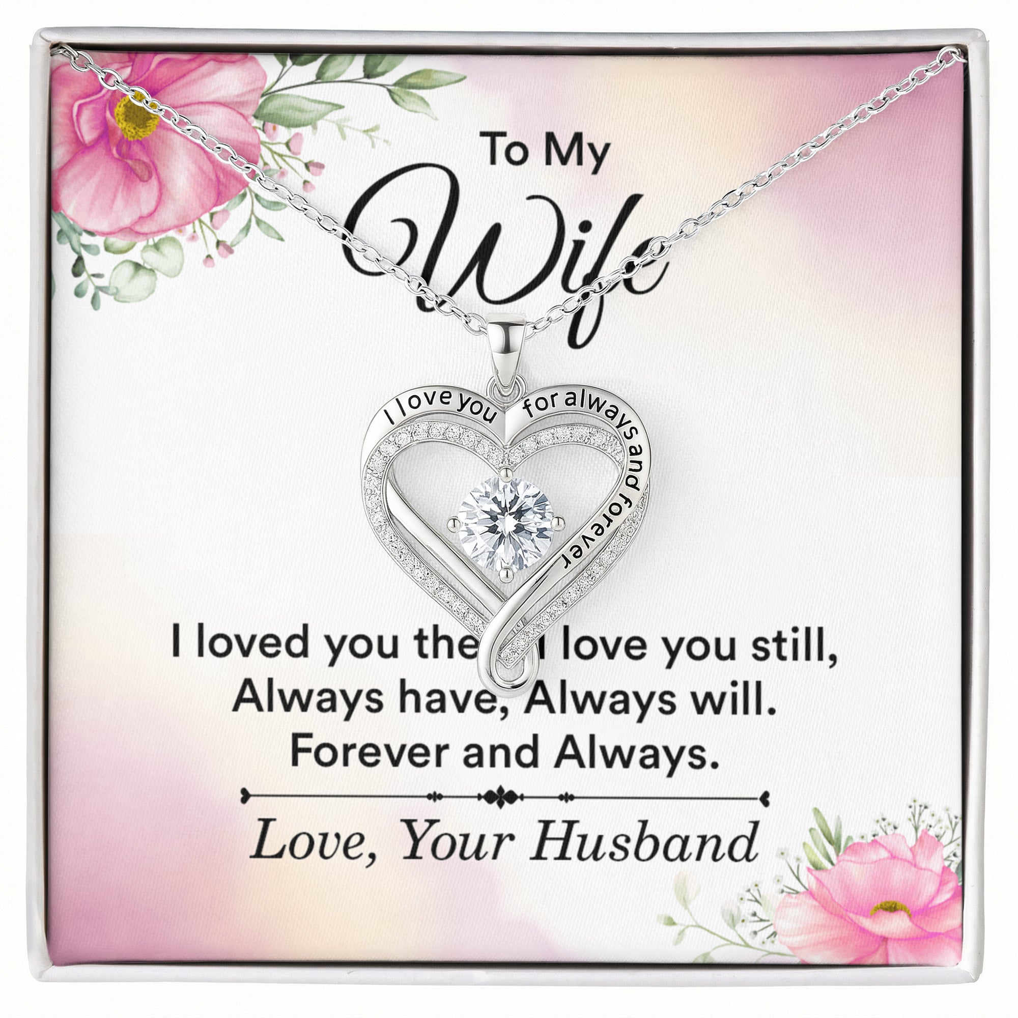 Love You Always Necklace for Wife – Romantic Heart Pendant Gift from Husband