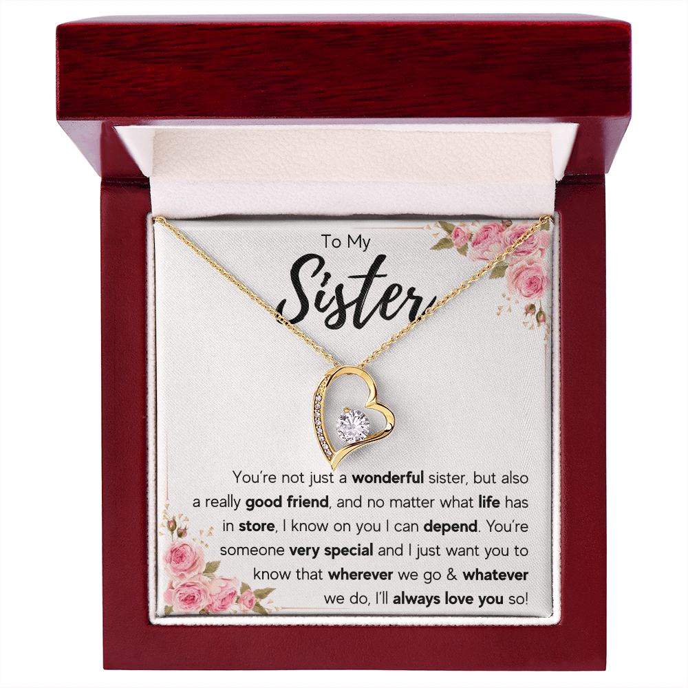 To My Sister Necklace – Forever Connected by Heart Gift