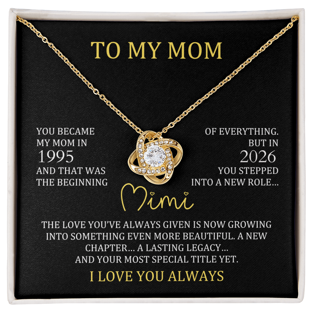 Mimi Necklace with Mom & Mimi Years – New Grandma Gift | Love Knot Necklace