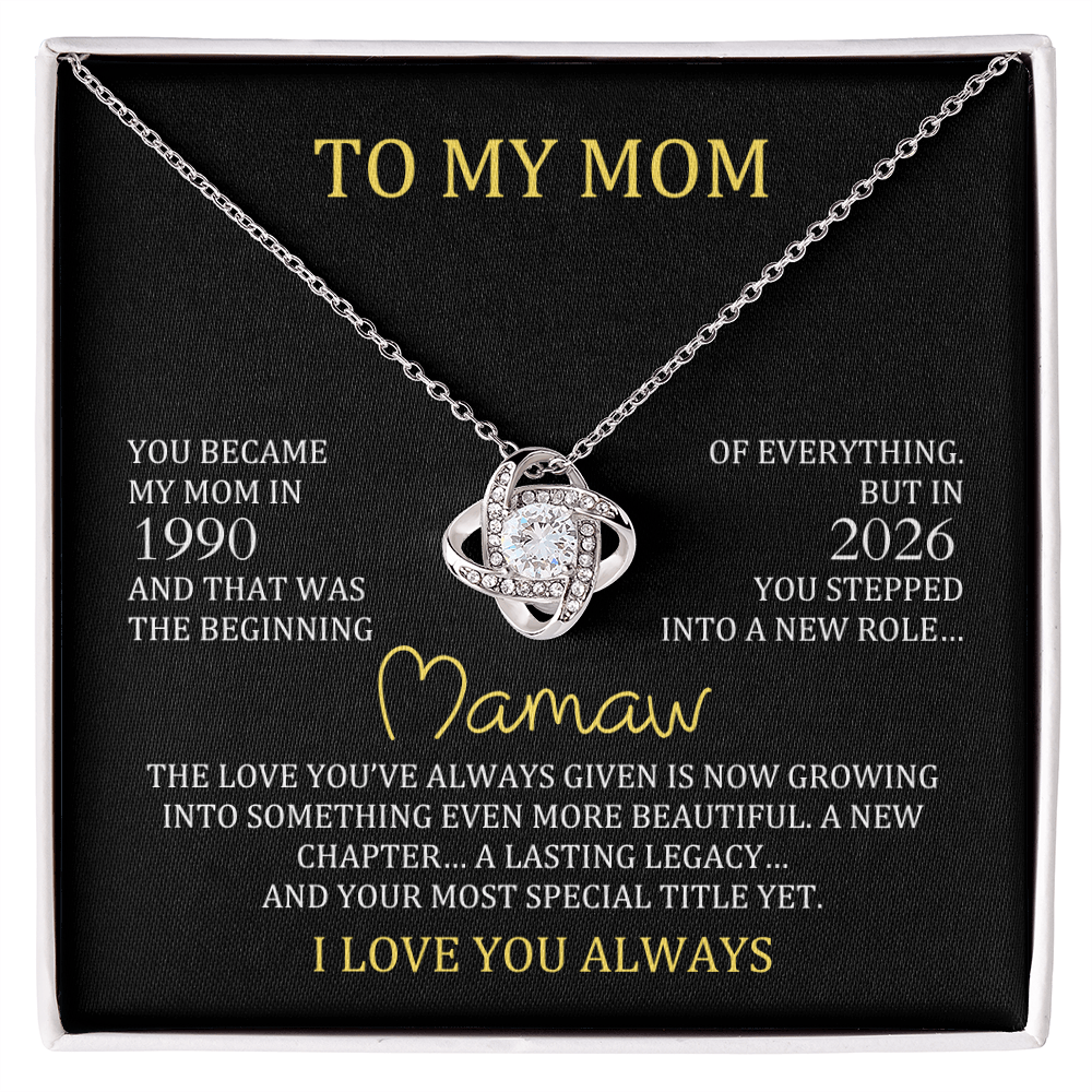 Mamaw necklace gift from daughter with personalized mom and mamaw years, love knot necklace for new grandma