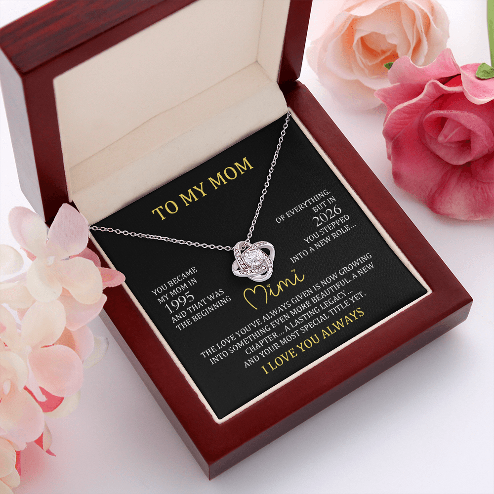 Mimi Necklace with Mom & Mimi Years – New Grandma Gift | Love Knot Necklace