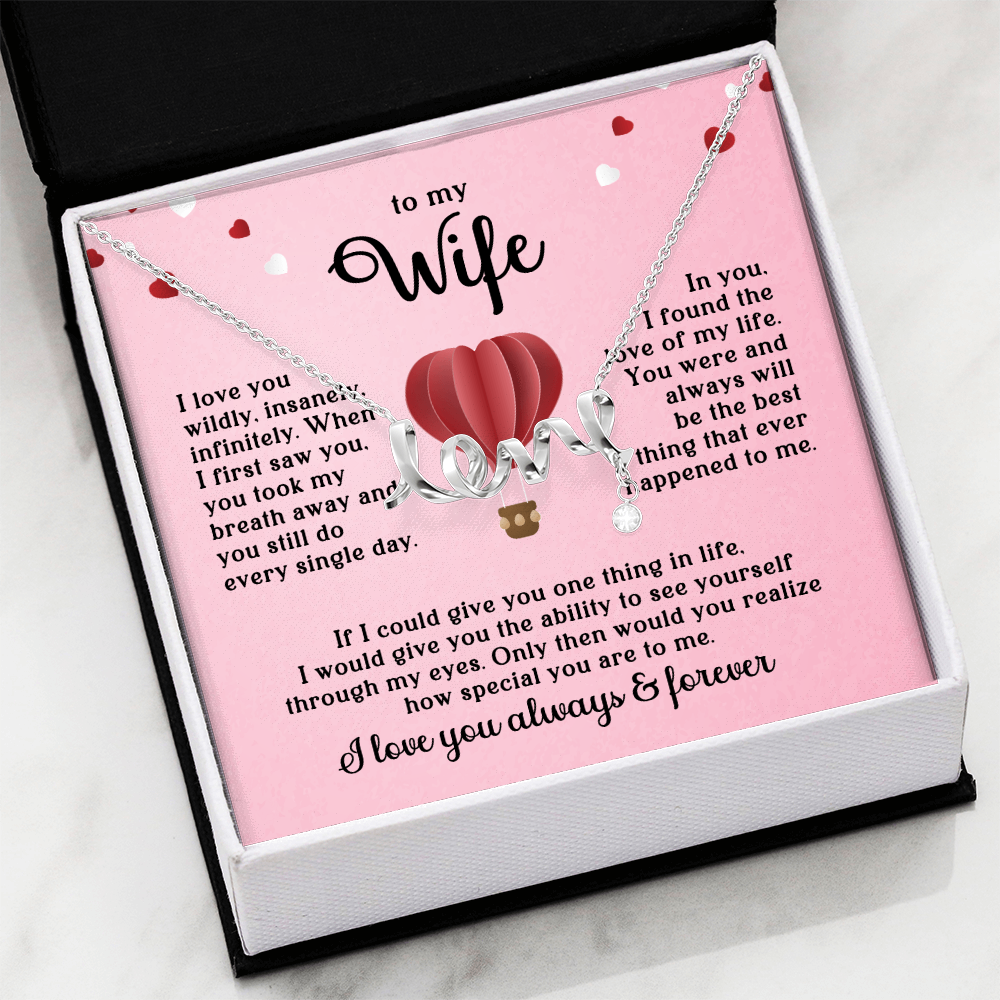 To My Wife Love Necklace – Romantic Gift for Wife, Anniversary Gift, Birthday Gift for Her, “I Love You Always & Forever” Jewelry Gift