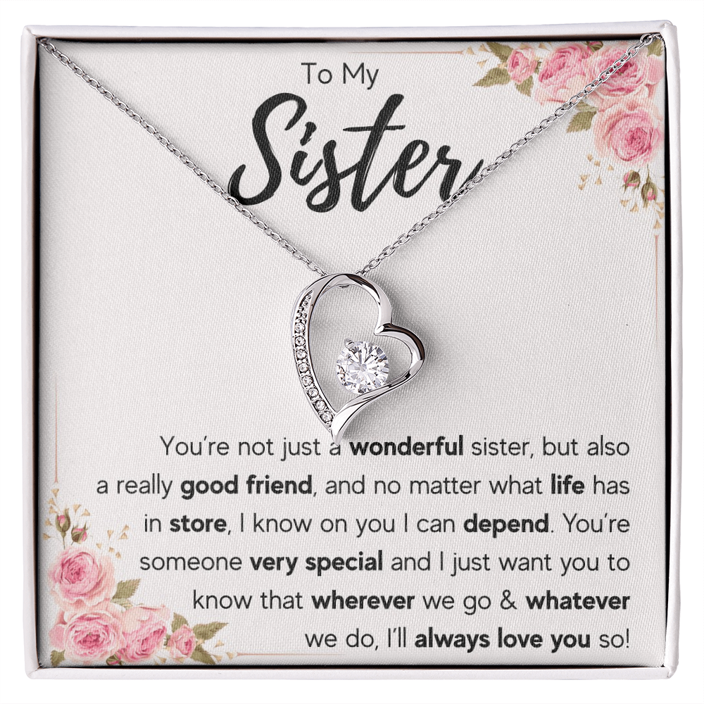 To My Sister Necklace – Forever Connected by Heart Gift