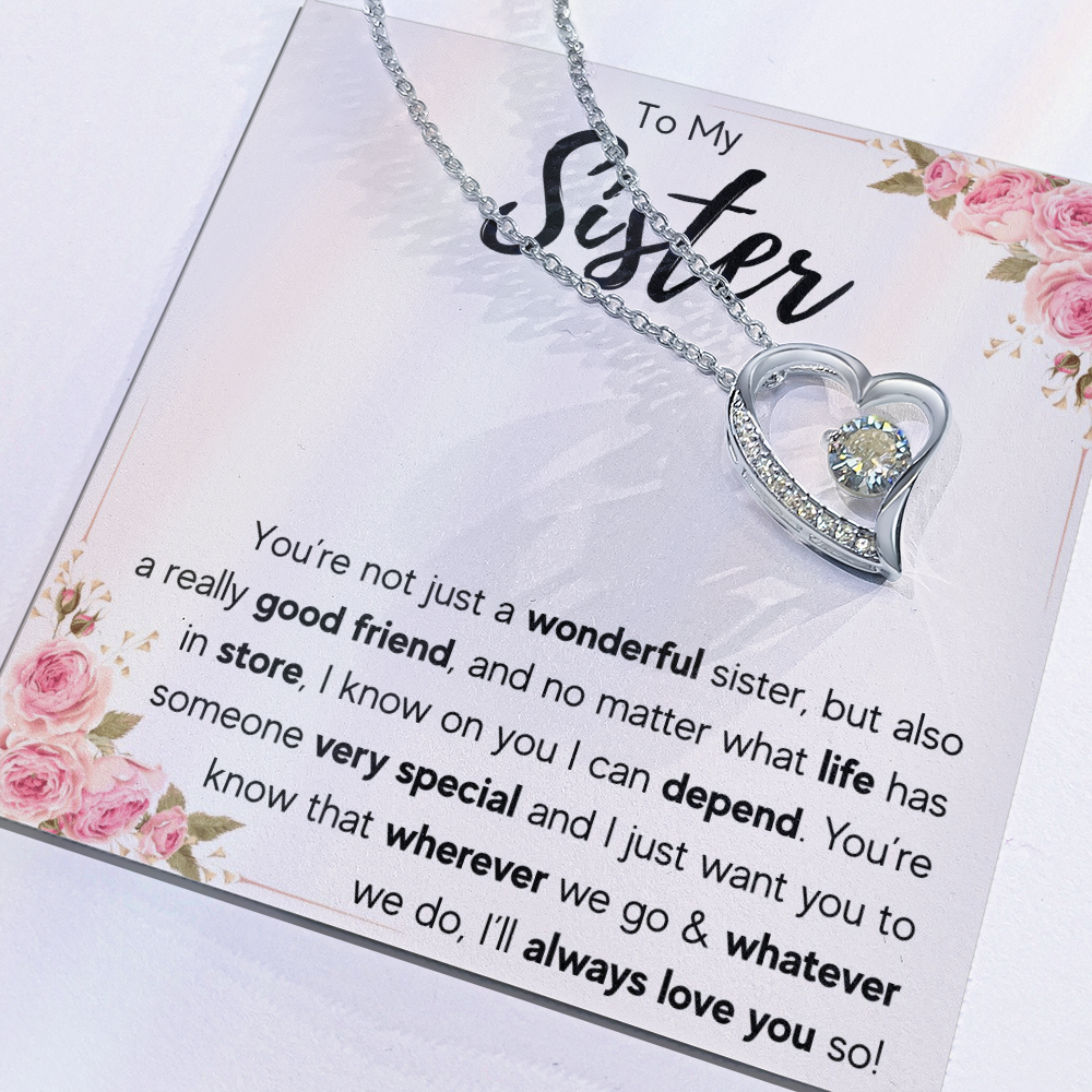 To My Sister Necklace – Forever Connected by Heart Gift