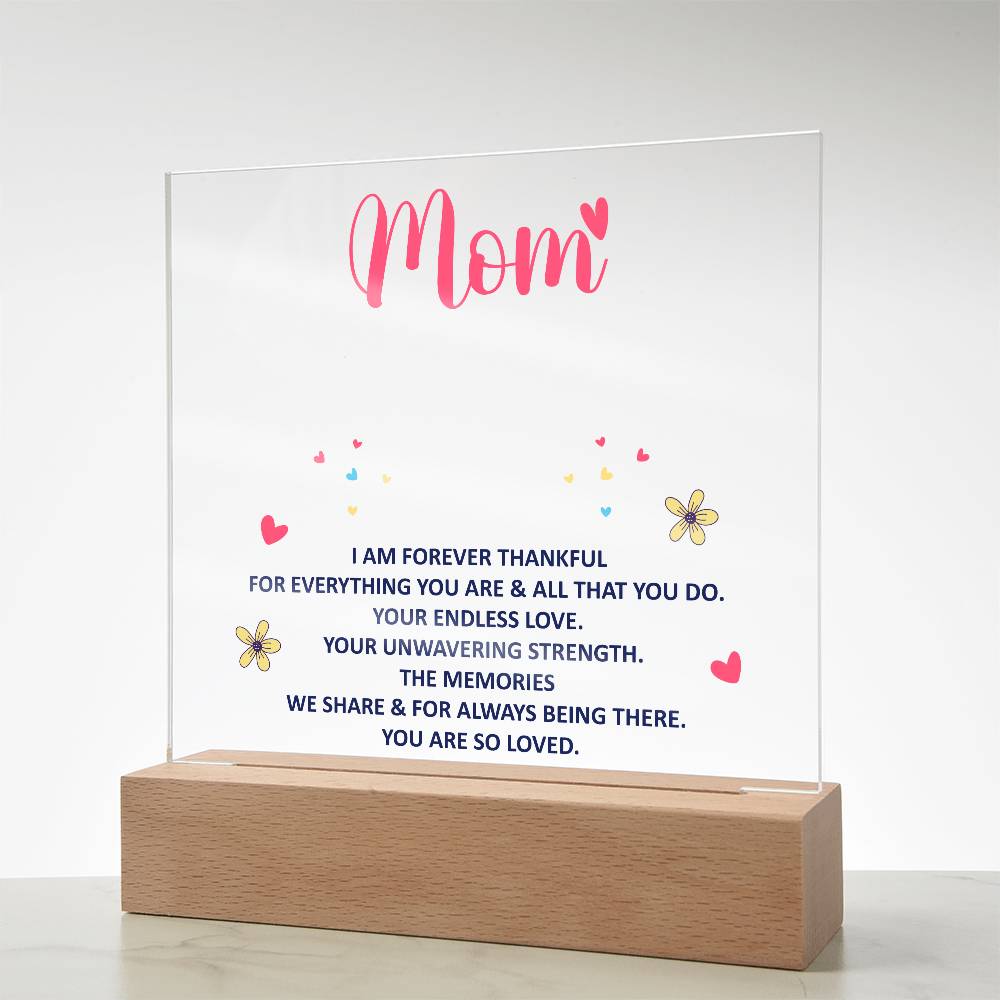 Keepsake Acrylic Bundle - Mom, I am forever thankful