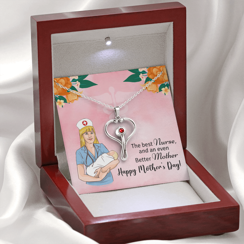 Happy Mother's Day - To the Best Nurse and even better Mother-Stethoscope Necklace